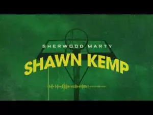 Sherwood Marty - Shawn Kemp